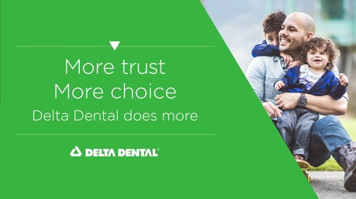 Why Delta Dental